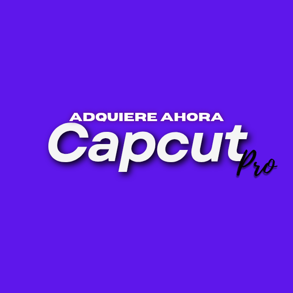 CapCut Pro 1 Mes